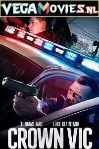 crown vic 2019 , vegamovies3 - vegamovies3.moviesmod.bio