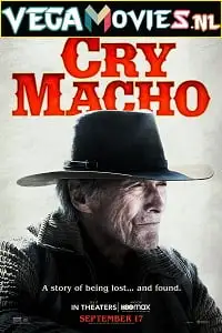cry macho 2021 , vegamovies3 - vegamovies3.moviesmod.bio