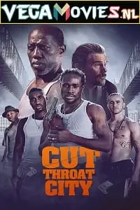 cut throat city 2020 , vegamovies3 - vegamovies3.moviesmod.bio
