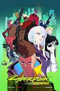 cyberpunk edgerunners 2022 , vegamovies3 - vegamovies3.moviesmod.bio