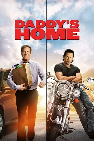 daddy s home 2015 , vegamovies3 - vegamovies3.moviesmod.bio