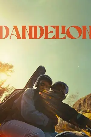 dandelion 2024 , vegamovies3 - vegamovies3.moviesmod.bio