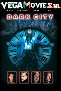 dark city 1998 , vegamovies3 - vegamovies3.moviesmod.bio