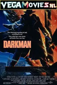 darkman 1990 , vegamovies3 - vegamovies3.moviesmod.bio