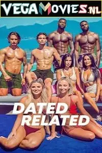 dated and related 2022 , vegamovies3 - vegamovies3.moviesmod.bio