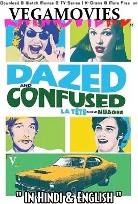 dazed and confused 1993 , vegamovies3 - vegamovies3.moviesmod.bio