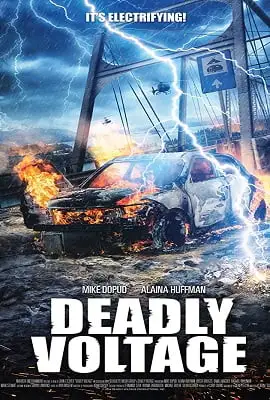 deadly voltage 2015 , vegamovies3 - vegamovies3.moviesmod.bio