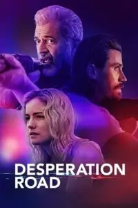 desperation road 2023 , vegamovies3 - vegamovies3.moviesmod.bio
