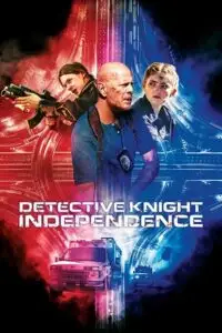 detective knight part 3 independence 2023 , vegamovies3 - vegamovies3.moviesmod.bio