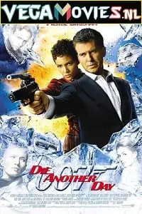 die another day james bond movie part 21 2002 , vegamovies3 - vegamovies3.moviesmod.bio