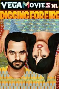 digging for fire 2015 , vegamovies3 - vegamovies3.moviesmod.bio