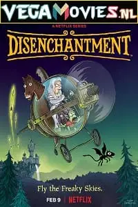 disenchantment 2022 , vegamovies3 - vegamovies3.moviesmod.bio