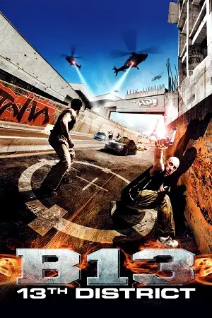district 13 2004 , vegamovies3 - vegamovies3.moviesmod.bio
