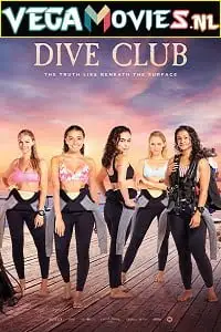 dive club 2021 , vegamovies3 - vegamovies3.moviesmod.bio