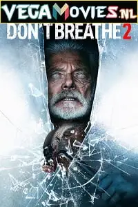 don t breathe 2 2021 , vegamovies3 - vegamovies3.moviesmod.bio