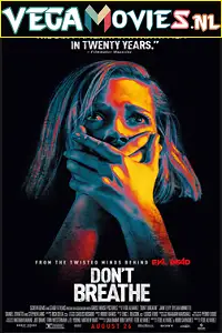 don t breathe 2016 , vegamovies3 - vegamovies3.moviesmod.bio
