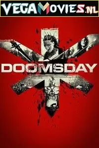 doomsday 2008 , vegamovies3 - vegamovies3.moviesmod.bio