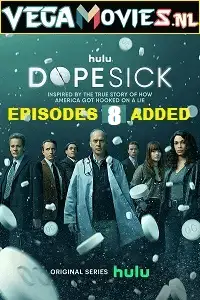 dopesick 2021 , vegamovies3 - vegamovies3.moviesmod.bio