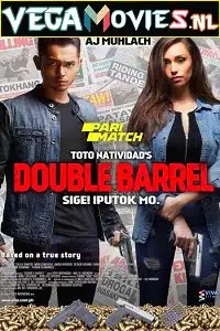 double barrel 2017 , vegamovies3 - vegamovies3.moviesmod.bio