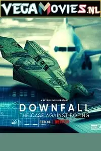 downfall the case against boeing 2022 , vegamovies3 - vegamovies3.moviesmod.bio