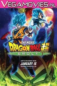 dragon ball super broly 2018 , vegamovies3 - vegamovies3.moviesmod.bio