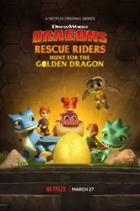 dragons rescue riders hunt for the golden dragon 2020 , vegamovies3 - vegamovies3.moviesmod.bio