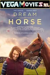 dream horse 2020 , vegamovies3 - vegamovies3.moviesmod.bio