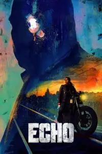 echo 2024 , vegamovies3 - vegamovies3.moviesmod.bio