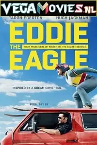 eddie the eagle 2015 , vegamovies3 - vegamovies3.moviesmod.bio