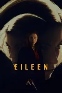 eileen 2023 , vegamovies3 - vegamovies3.moviesmod.bio