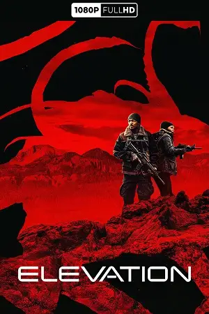 elevation 2024 , vegamovies3 - vegamovies3.moviesmod.bio