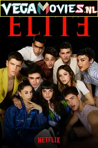 elite 2021 , vegamovies3 - vegamovies3.moviesmod.bio