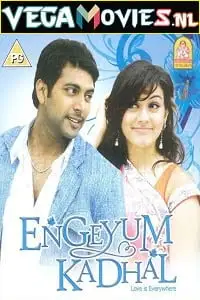 engeyum kadhal 2011 , vegamovies3 - vegamovies3.moviesmod.bio