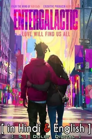 entergalactic 2022 , vegamovies3 - vegamovies3.moviesmod.bio
