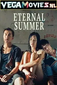 eternal summer 2006 , vegamovies3 - vegamovies3.moviesmod.bio