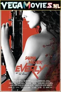 everly 2014 , vegamovies3 - vegamovies3.moviesmod.bio