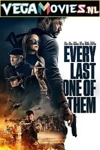 every last one of them 2021 , vegamovies3 - vegamovies3.moviesmod.bio