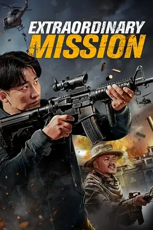 extraordinary mission 2017 , vegamovies3 - vegamovies3.moviesmod.bio
