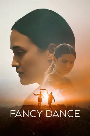 fancy dance 2024 , vegamovies3 - vegamovies3.moviesmod.bio