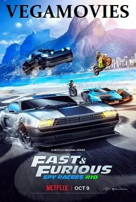 fast furious spy racers 2020 , vegamovies3 - vegamovies3.moviesmod.bio