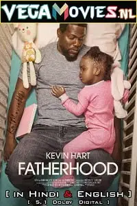 fatherhood 2021 , vegamovies3 - vegamovies3.moviesmod.bio
