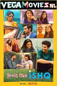 feels like ishq 2021 , vegamovies3 - vegamovies3.moviesmod.bio