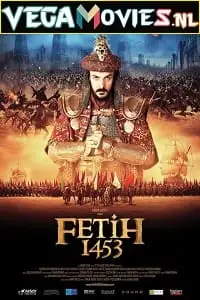 fetih 1453 2012 , vegamovies3 - vegamovies3.moviesmod.bio