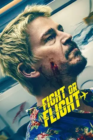 fight or flight 2025 , vegamovies3 - vegamovies3.moviesmod.bio