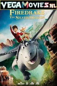 firedrake the silver dragon 2021 , vegamovies3 - vegamovies3.moviesmod.bio