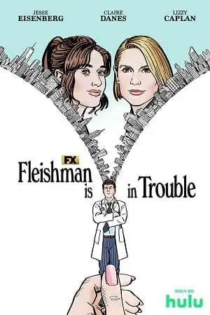 fleishman is in trouble season 1 , vegamovies3 - vegamovies3.moviesmod.bio