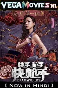 for a few bullets 2016 , vegamovies3 - vegamovies3.moviesmod.bio