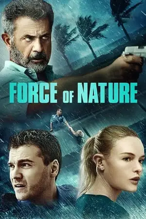force of nature 2020 , vegamovies3 - vegamovies3.moviesmod.bio