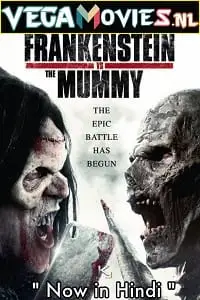 frankenstein vs. the mummy 2015 , vegamovies3 - vegamovies3.moviesmod.bio