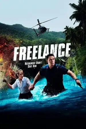 freelance 2023 , vegamovies3 - vegamovies3.moviesmod.bio